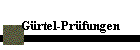 G�rtel-Pr�fungen