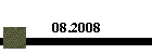08.2008