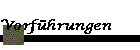 Vorf�hrungen