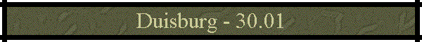 Duisburg - 30.01